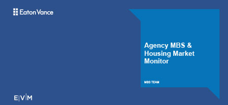 Agency MBS & Housing Market Monitor